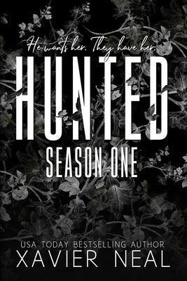Hunted: A Dark MMF Age-Gap Romance by Neal, Xavier