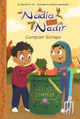 Compost Scraps by Ali, Marzieh A.