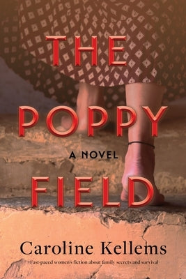 The Poppy Field by Kellems, Caroline