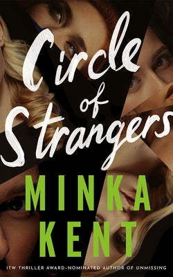 Circle of Strangers by Kent, Minka