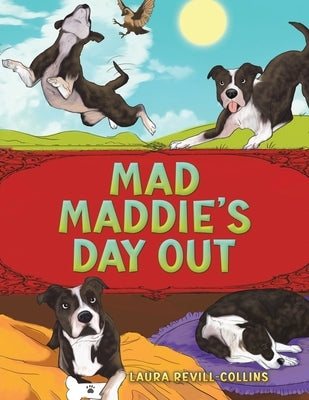 Mad Maddie's Day Out by Revill-Collins, Laura