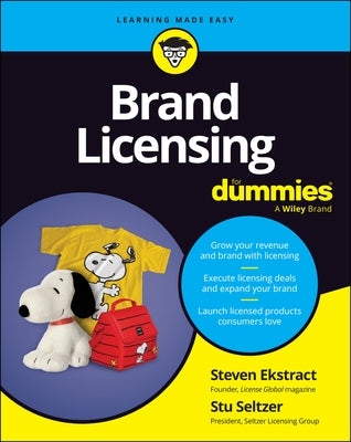 Brand Licensing for Dummies by Ekstract, Steven