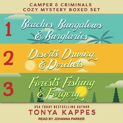 Camper and Criminals Cozy Mystery Boxed Set Lib/E: Books 1-3 by Parker, Johanna