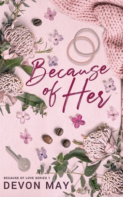 Because of Her by May, Devon