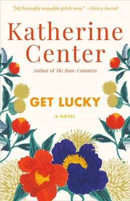 Get Lucky by Center, Katherine