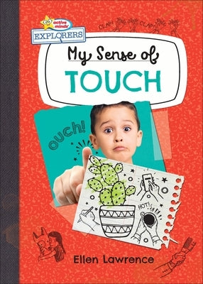 My Sense of Touch by Lawrence, Ellen