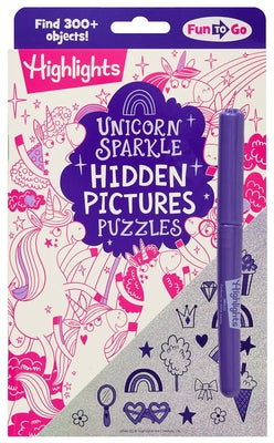Unicorn Sparkle Hidden Pictures Puzzles: Find Over 300 Hidden Objects in This Unicorn-Themed Seek and Find Book for Kids 6 and Up by Highlights