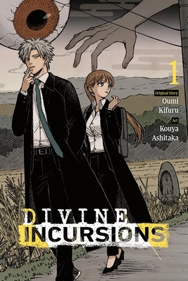 Divine Incursions, Vol. 1 (Manga) by Ashitaka, Kouya