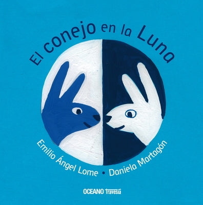 El Conejo En La Luna by Lome, Emilio