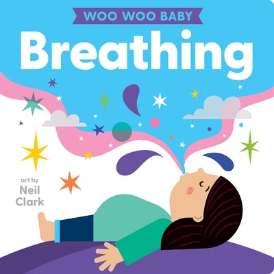 Woo Woo Baby: Breathing by Clark, Neil
