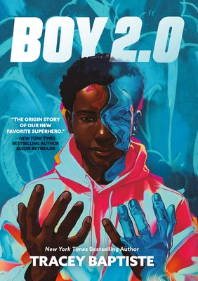 Boy 2.0 by Baptiste, Tracey