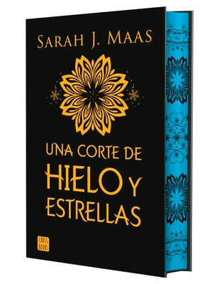 Una Corte de Hielo Y Estrellas. Edición Especial Con Cantos Decorados / A Court of Frost and Starlight. Special Edition with Sprayed Edges by Maas, Sarah J.