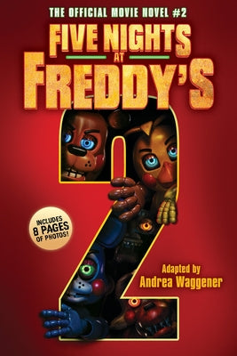 Five Nights at Freddy's #2: The Official Movie Novel by Cawthon, Scott