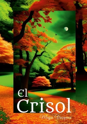 El Crisol by Vazquez, Maya