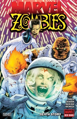 Marvel Zombies: Red Band - Death Story by Parker, Ethan S.