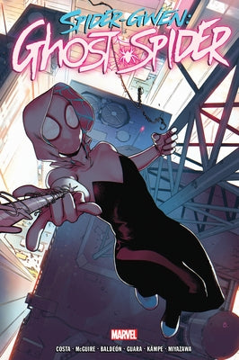 Spider-Gwen: Ghost-Spider Omnibus by McGuire, Seanan