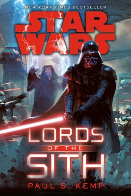 Lords of the Sith: Star Wars by Kemp, Paul S.