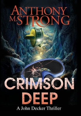 Crimson Deep by Strong, Anthony M.