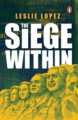 The Siege Within by Lopez, Leslie