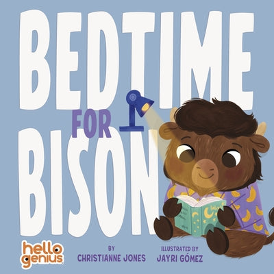 Bedtime for Bison by Jones, Christianne