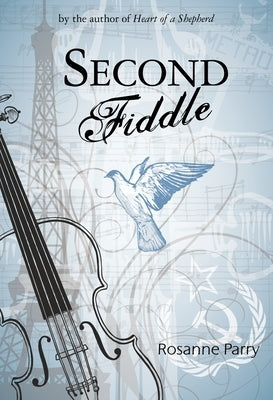 Second Fiddle by Parry, Rosanne