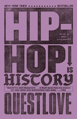 Hip-Hop Is History by Questlove
