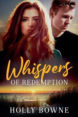 Whispers of Redemption by Bowne, Holly