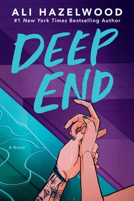 Deep End by Hazelwood, Ali