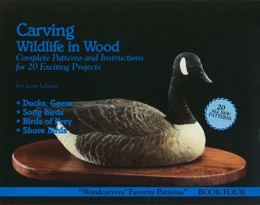 Carving Wildlife in Wood by Lehman, George