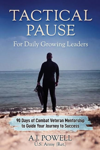 Tactical Pause: For Daily Growing Leaders by Powell, A. J.