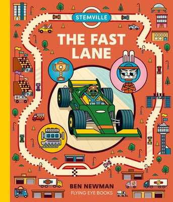 Stemville: The Fast Lane by Newman, Ben