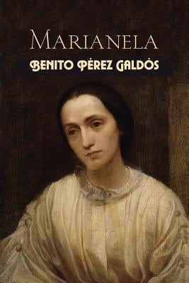 Marianela by Perez Galdos, Benito