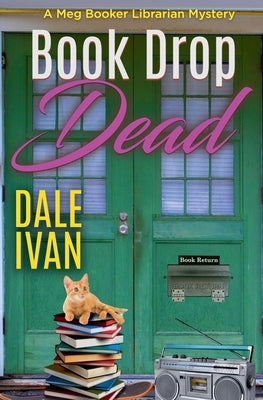 Book Drop Dead by Ivan, Dale