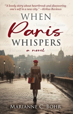 When Paris Whispers by Bohr, Marianne C.