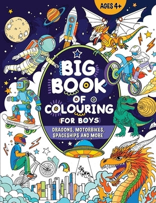 Big Book of Colouring for Boys: For Children Ages 4+ by Publishing, Fairywren