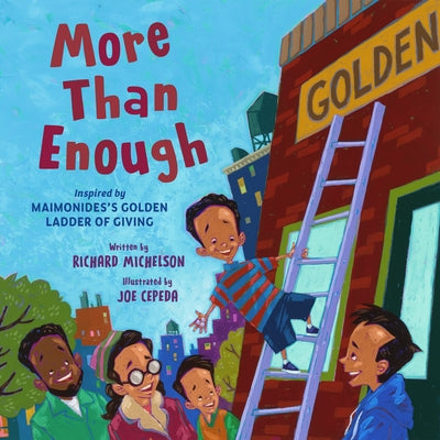 More Than Enough: Inspired by Maimonidess Golden Ladder of Giving by Michelson, Richard