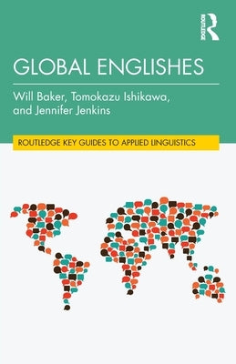 Global Englishes by Baker, Will