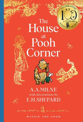 Winnie-The-Pooh: The House at Pooh Corner by Milne, A. A.