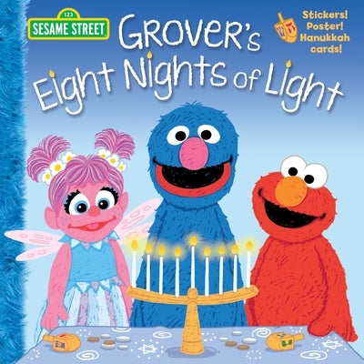 Grover's Eight Nights of Light (Sesame Street) by Shepherd, Jodie