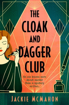 The Cloak and Dagger Club by McMahon, Jackie