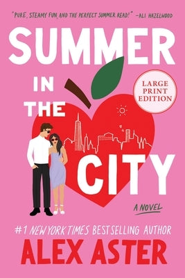 Summer in the City by Aster, Alex
