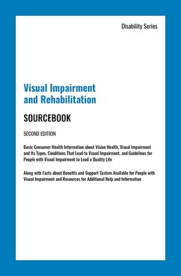 Visual Impairment and Rehabilitation Sourcebook, Second Edition by Chambers, James