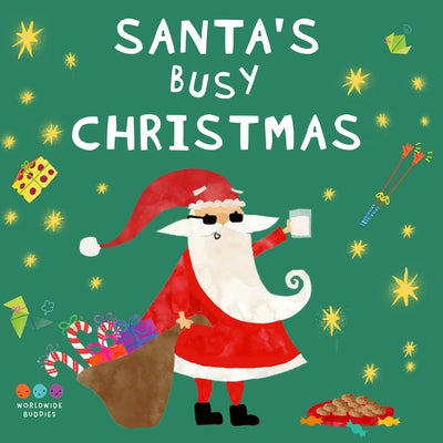 Santa's Busy Christmas by Triantafyllides, Evi