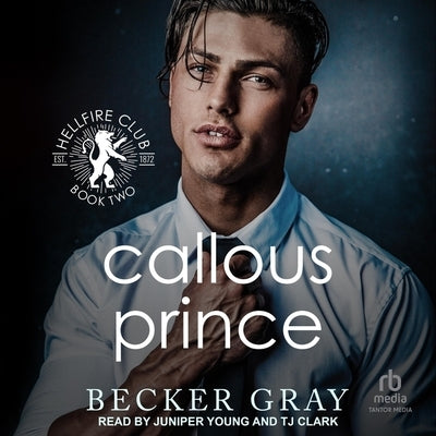 Callous Prince by Gray, Becker