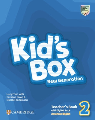 Kid's Box New Generation Level 2 Teacher's Book with Digital Pack American English by Frino, Lucy