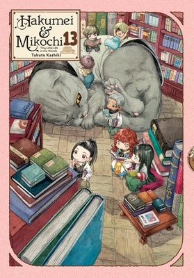 Hakumei & Mikochi: Tiny Little Life in the Woods, Vol. 13: Volume 13 by Kashiki, Takuto