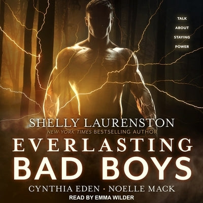 Everlasting Bad Boys Lib/E by Laurenston, Shelly