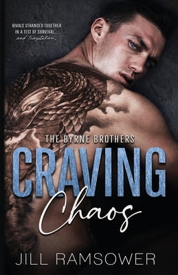Craving Chaos by Ramsower, Jill