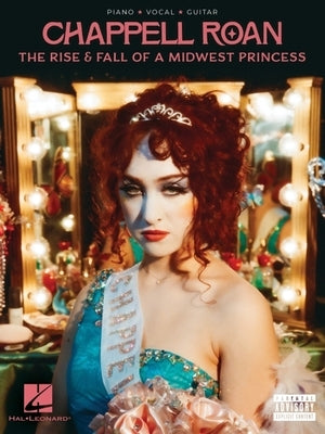 Chappell Roan - The Rise & Fall of a Midwest Princess: Piano/Vocal/Guitar Songbook by Roan, Chappell