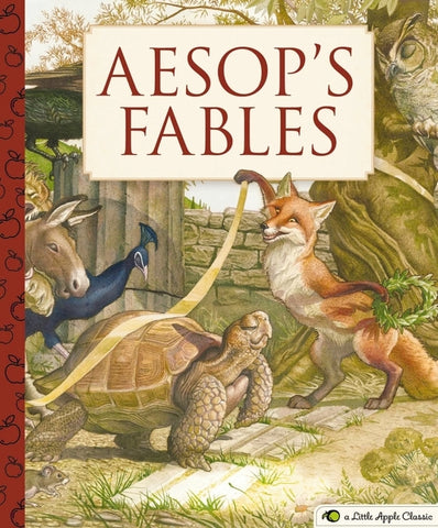 Aesop's Fables: A Little Apple Classic by Aesop